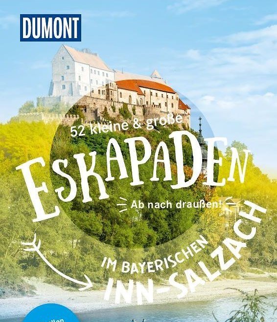 Eskapaden Reiseführer Inn-Salzach Titelseite, © Dumont
